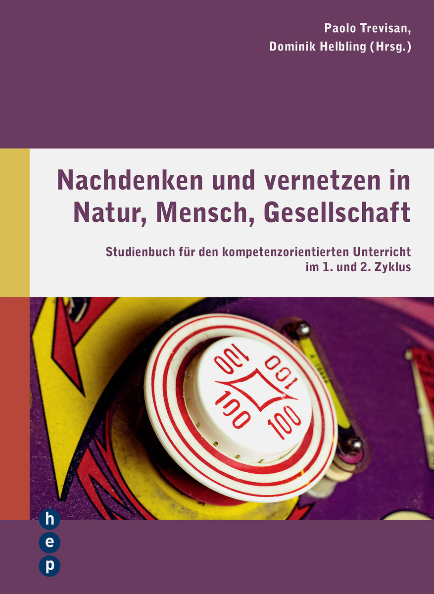 Nachdenken und vernetzen in Natur, Mensch, Gesellschaft (E-Book)