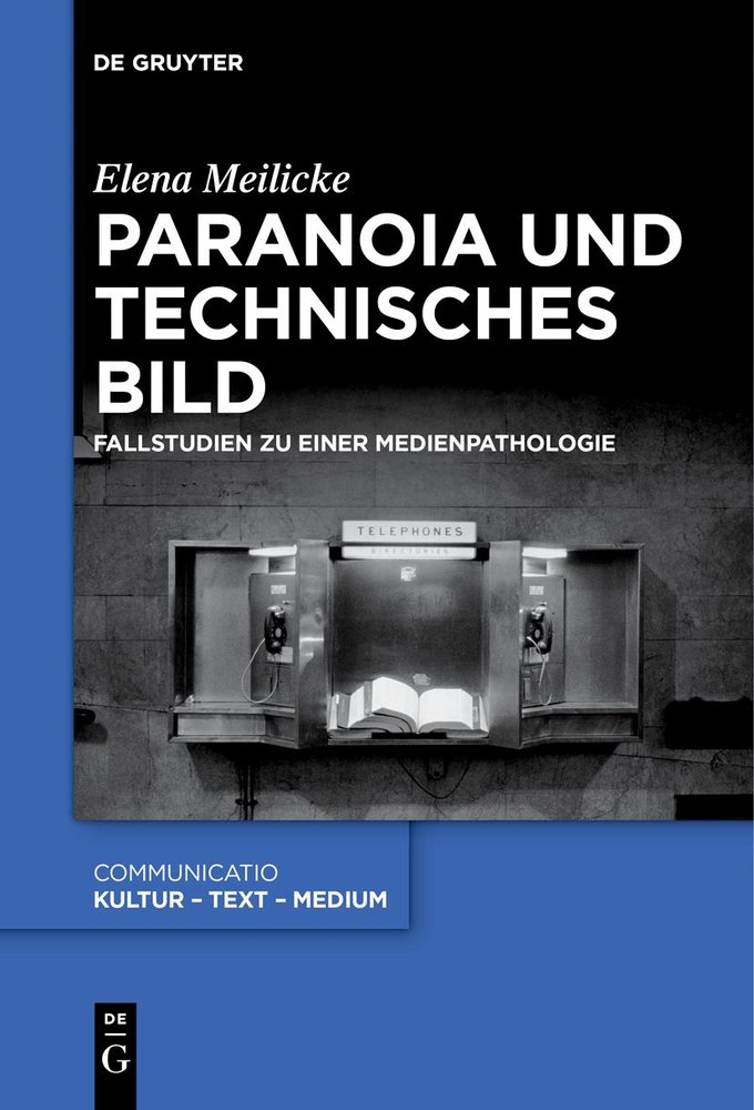 Paranoia und technisches Bild