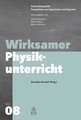 Wirksamer Physikunterricht