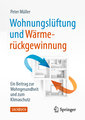 Wohnungslüftung und Wärmerückgewinnung