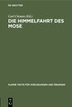 Die Himmelfahrt des Mose