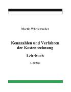 Kennzahlen und Verfahren der Kostenrechnung