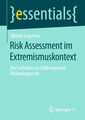 Risk Assessment im Extremismuskontext