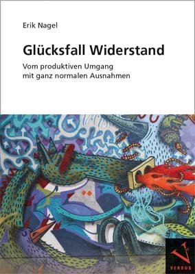 Glücksfall Widerstand