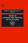 Towards an Interdisciplinary Perspective on the Life Course