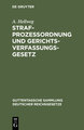 Strafprozeßordnung und Gerichtsverfassungsgesetz