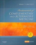 Fundamentals of Complementary and Alternative Medicine - E-Book