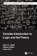 Concise Introduction to Logic and Set Theory