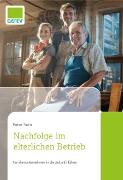 Nachfolge im elterlichen Betrieb