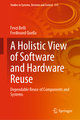 A Holistic View of Software and Hardware Reuse