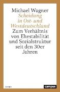 Scheidung in Ost- und Westdeutschland