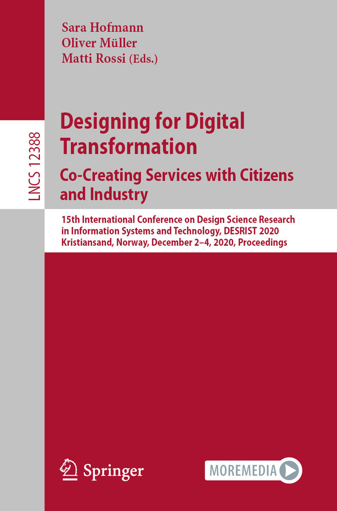 Designing for Digital Transformation. Co-Creating Services with Citizens and Industry