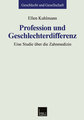 Profession und Geschlechterdifferenz