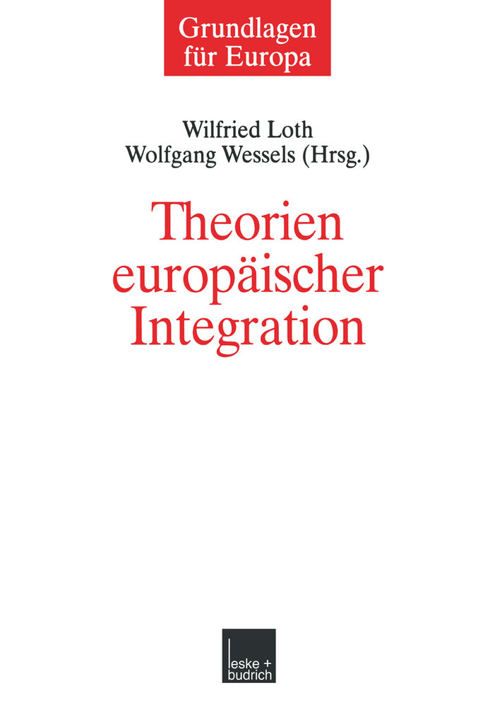 Theorien europäischer Integration