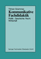 Kommunikative Fachdidaktik