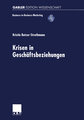 Krisen in Geschäftsbeziehungen