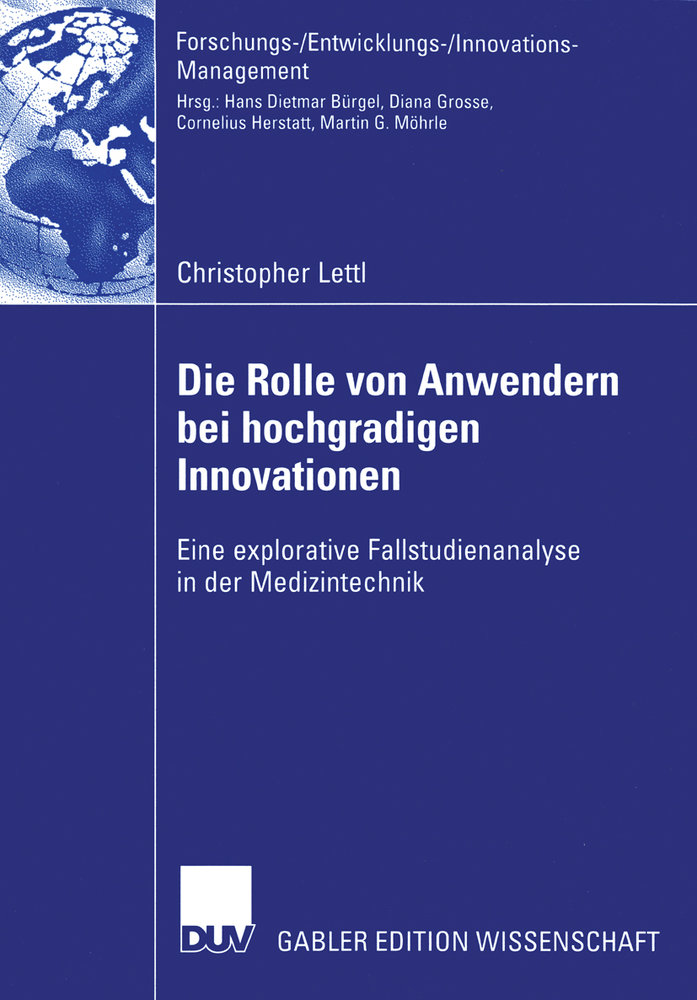 Die Rolle von Anwendern bei hochgradigen Innovationen