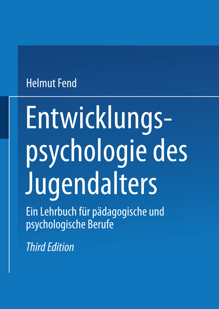 Entwicklungspsychologie des Jugendalters