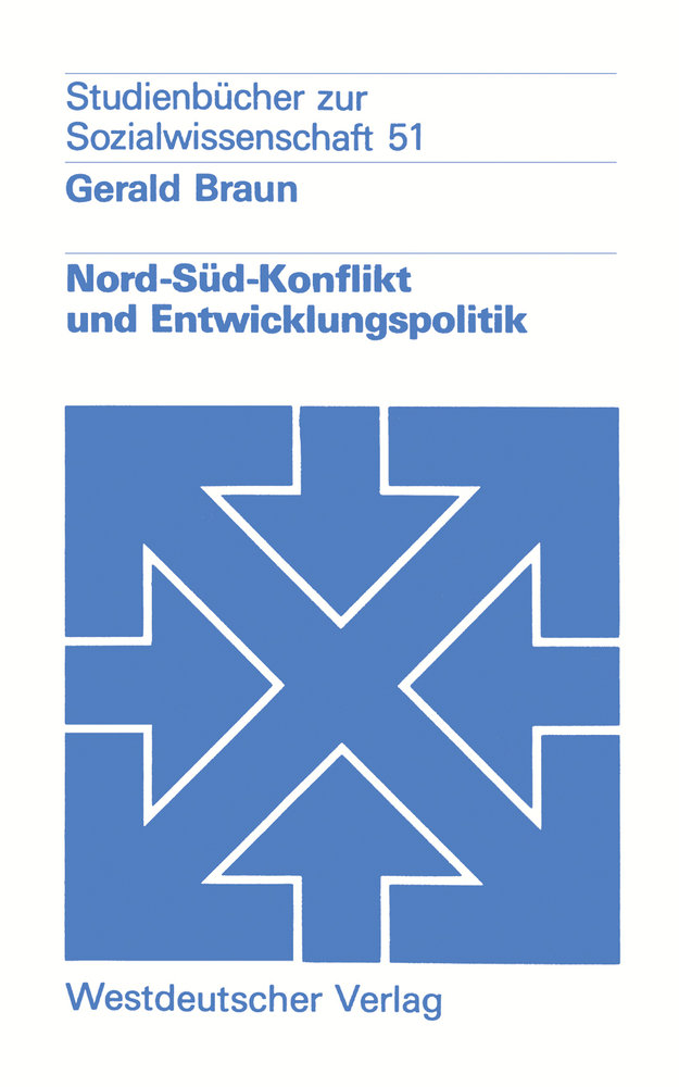 Nord-Süd-Konflikt und Entwicklungspolitik