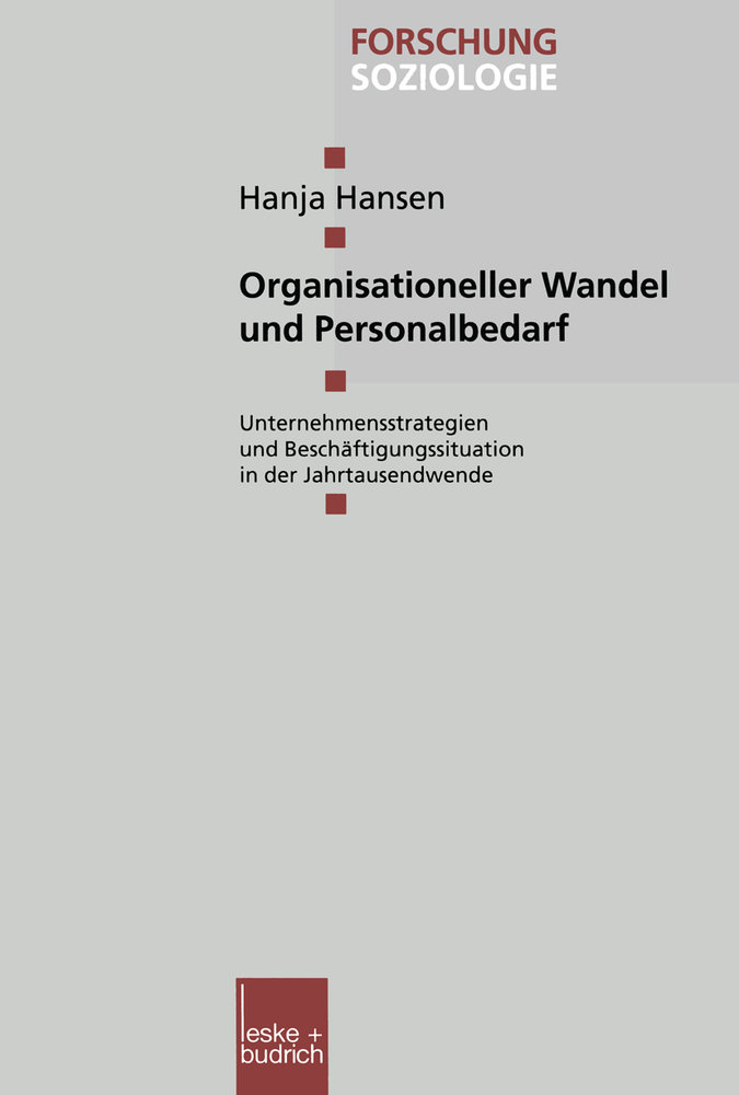 Organisationeller Wandel und Personalbedarf