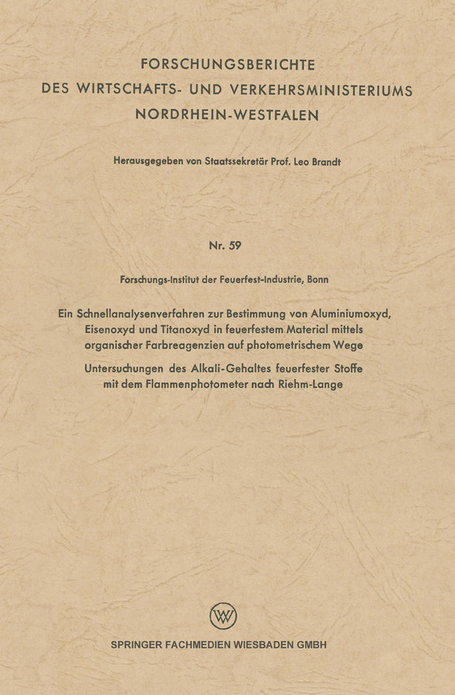 Ein Schnellanalysenverfahren zur Bestimmung von Aluminiumoxyd, Eisenoxyd und Titanoxyd in feuerfestem Material mittels organischer Farbreagenzien auf photometrischem Wege