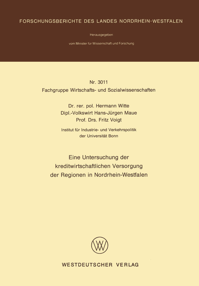 Eine Untersuchung der kreditwirtschaftlichen Versorgung der Regionen in Nordrhein-Westfalen