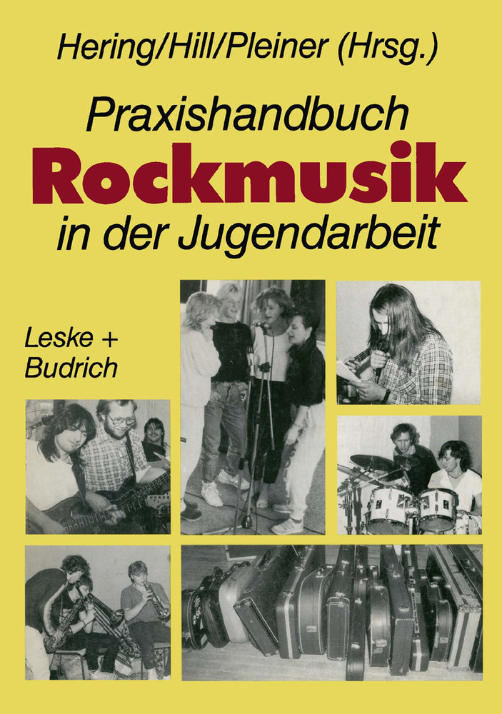 Praxishandbuch Rockmusik in der Jugendarbeit