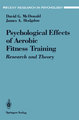 The Psychological Effects of Aerobic Fitness Training