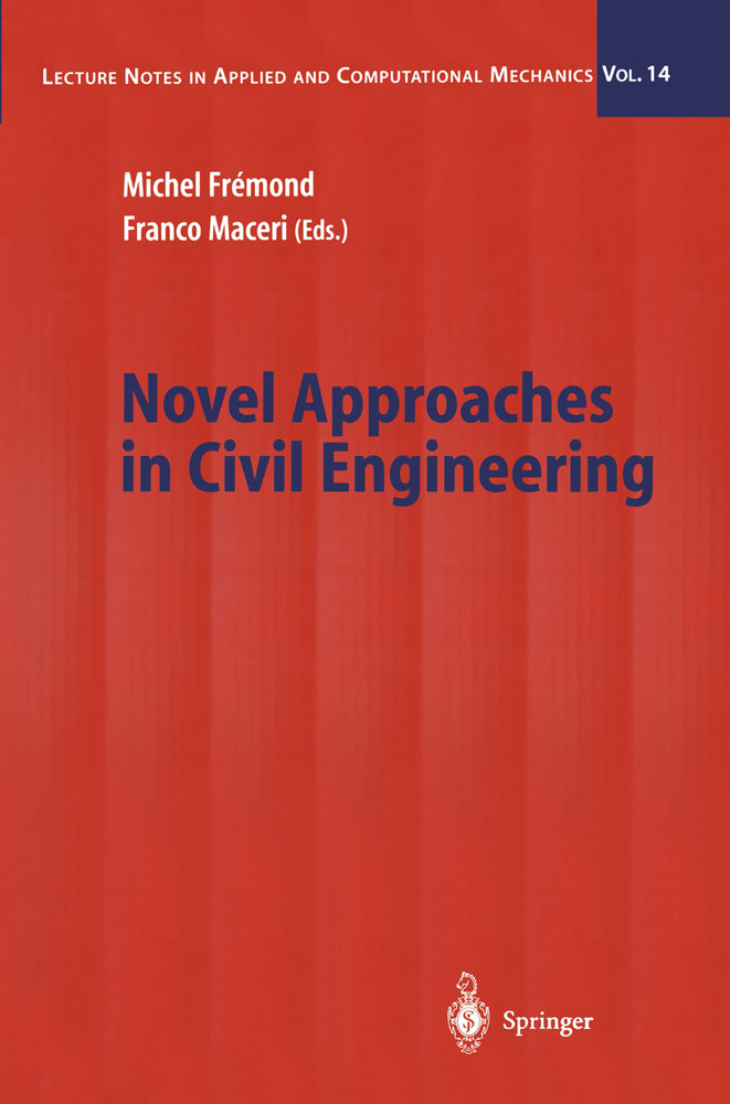 Novel Approaches in Civil Engineering