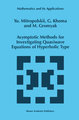 Asymptotic Methods for Investigating Quasiwave Equations of Hyperbolic Type