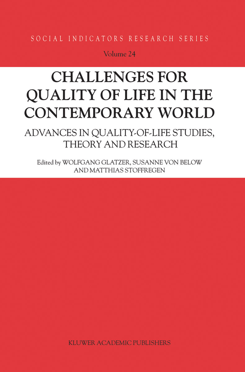 Challenges for Quality of Life in the Contemporary World