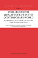 Challenges for Quality of Life in the Contemporary World