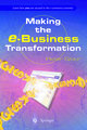 Making the e-Business Transformation