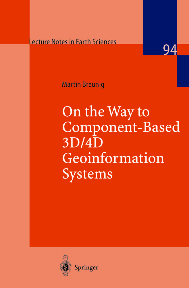 On the Way to Component-Based 3D/4D Geoinformation Systems