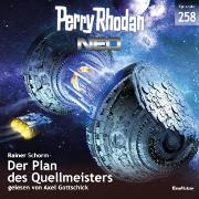 Perry Rhodan Neo 258: Der Plan des Quellmeisters