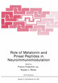 Role of Melatonin and Pineal Peptides in Neuroimmunomodulation