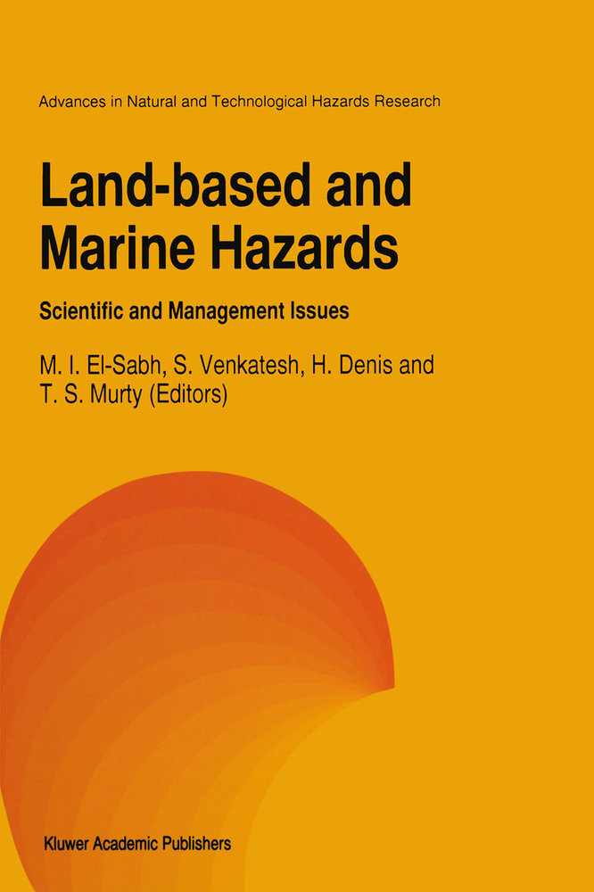 Land-Based and Marine Hazards