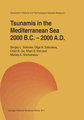 Tsunamis in the Mediterranean Sea 2000 B.C.-2000 A.D