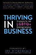 Thriving in Business: Strategies for the LGBTQ+ Entrepreneur