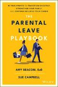 The Parental Leave Playbook