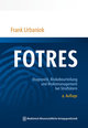 FOTRES - Forensisches Operationalisiertes Therapie-Risiko-Evaluations-System