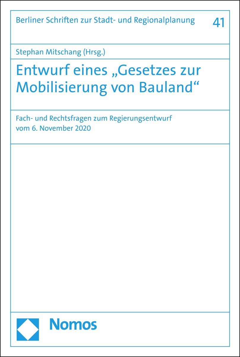 Entwurf eines 'Gesetzes zur Mobilisierung von Bauland'