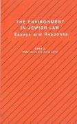 The Environment in Jewish Law