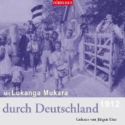 Mit Lukanga Mukara durch Deutschland