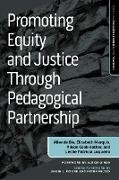 Promoting Equity and Justice Through Pedagogical Partnership