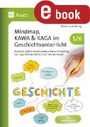 Mindmap, KAWA, KAGA im Geschichtsunterricht 5-6