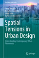 Spatial Tensions in Urban Design