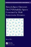 Banach-Space Operators On C*-Probability Spaces Generated by Multi Semicircular Elements