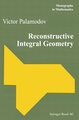 Reconstructive Integral Geometry