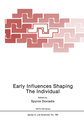 Early Influences Shaping The Individual